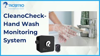 CleanoCheck: AI - enabled hand wash monitoring system