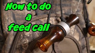 Duck Hunting- How to do a feed call