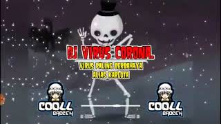 Download Lagu DJ  firus corona VS karlota MP3