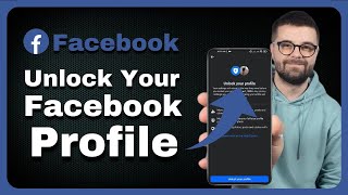 How To Unlock Your Facebook Profile Quickly Easy Guide