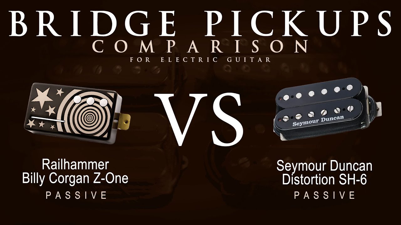 Railhammer BILLY CORGAN Z-ONE vs Seymour Duncan DISTORTION SH-6