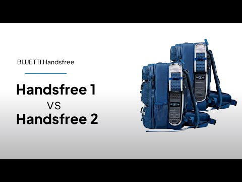 Handsfree 1 vs Handsfree 2: The Ultimate Backpack Power for Your Adventures