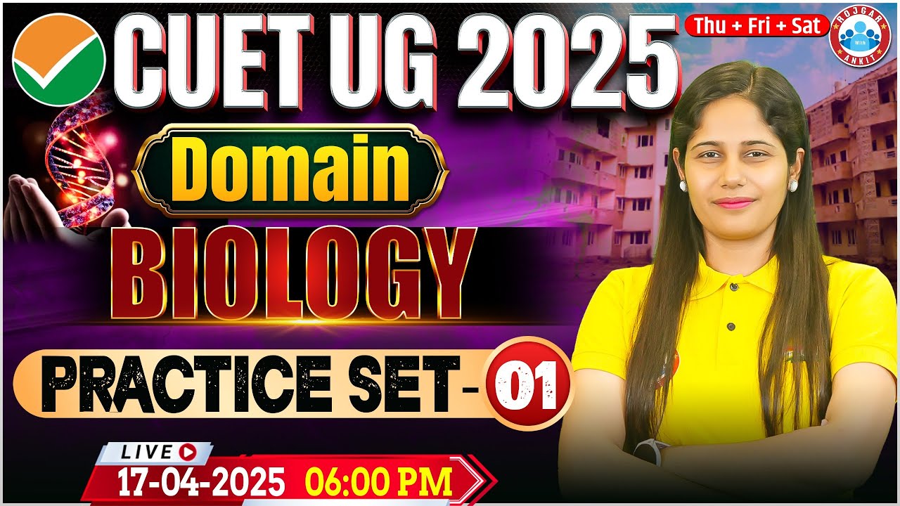 CUET UG 2025 Biology Domain Preparation | CUET Doamin Biology Practice ...