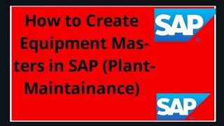 How to create equipment master in sap