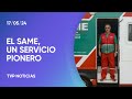 El SAME, un servicio pionero