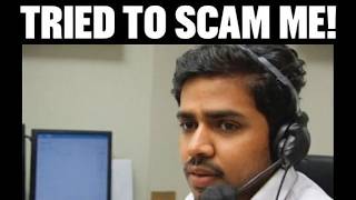 Scammers who tried to scam me!
