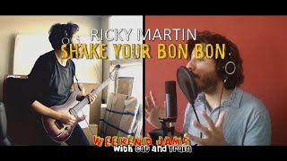 Shake Your Bon Bon (ROCK COVER) - Weekend Jams with Cat and Train