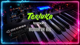 [ Karaoke ] TERLUKA - RUDIATH RB