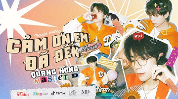 Quang Hùng MasterD - Cảm Ơn Em Đã Đến (Muzik) / OFFICIAL MUSIC VIDEO