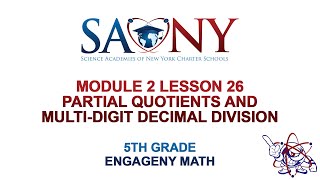 5th Grade EngageNY Math - Module 2 Lesson 26 Partial Quotients and Multi-Digit Decimal Division