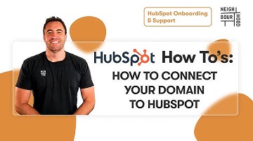 How to Connect Your Domain to HubSpot | HubSpot How To