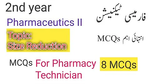 Pharmaceutics II 2nd Year MCQS For Pharmacy Technician| industrial pharmacy MCQs| Important MCQS 