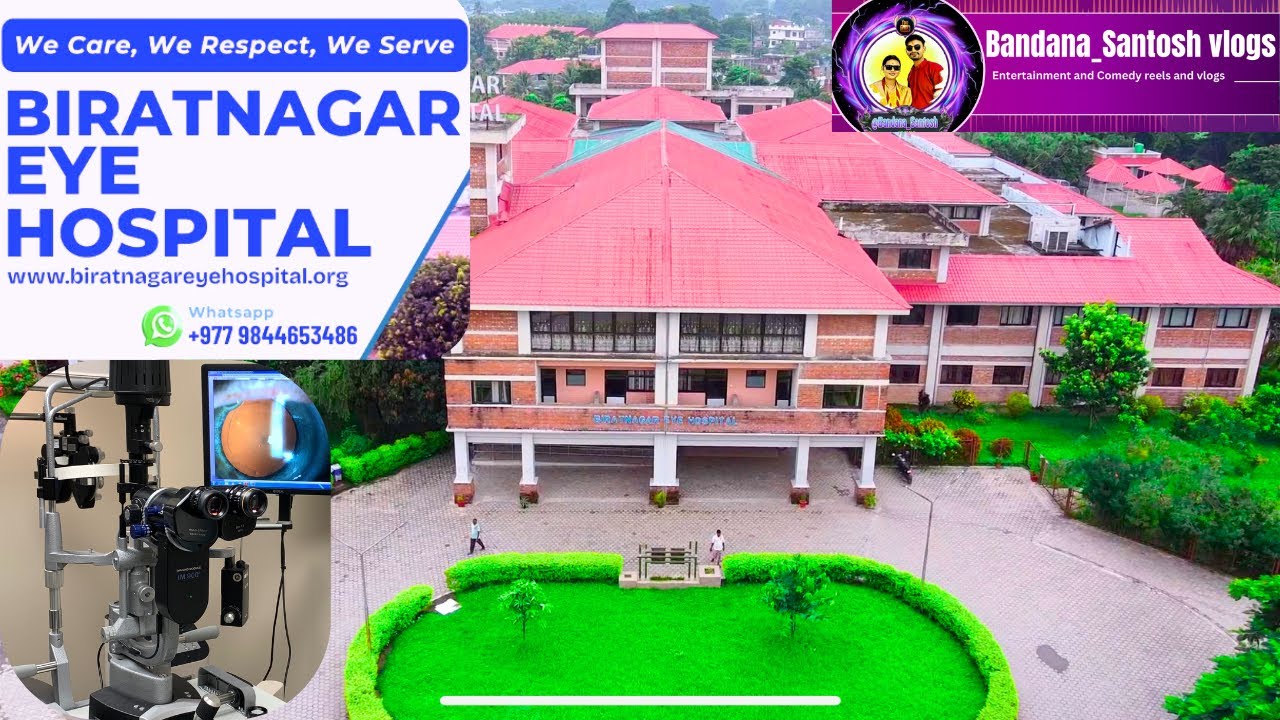Biratnagar Eye hospital Rani full information 