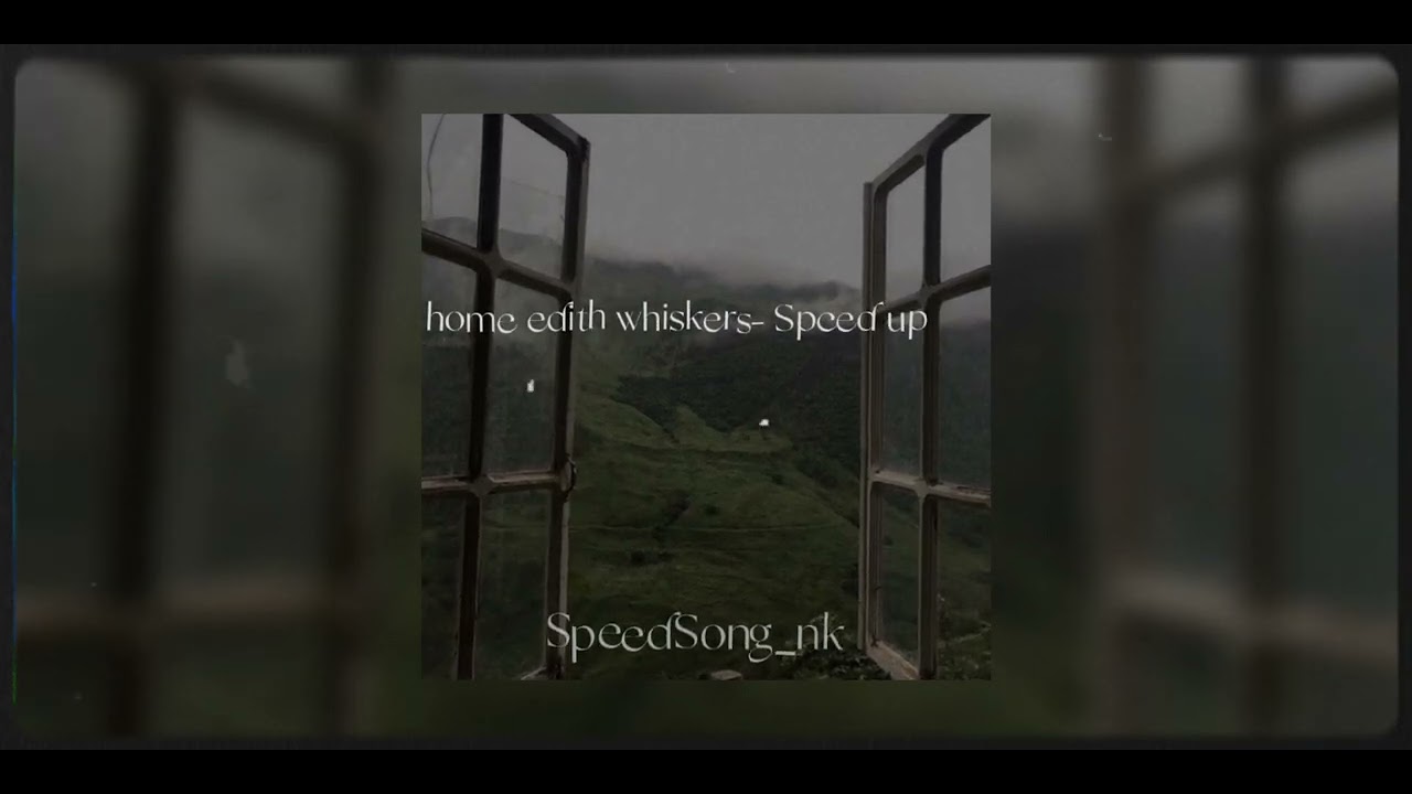 Edith Whiskers -home edith whiskers (Speed up)