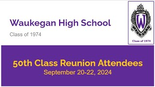 Complete Slideshow 50th Class Reunion WTHS Class of 1974