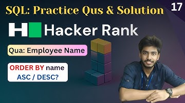17) Employee Names | Hackerrank sql questions | SQL | sql tutorial | sql full course