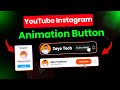 YouTube & Instagram Subscribe & Follow Animations 🎥