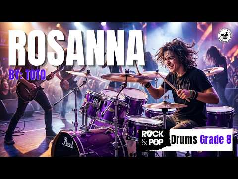 ROSANNA | Trinity Rock & Pop Drums Grade 8
