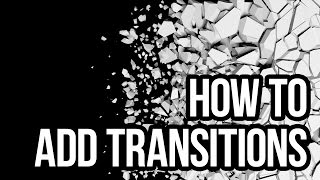 How to Add Transitions in VSDC Free Video Editor