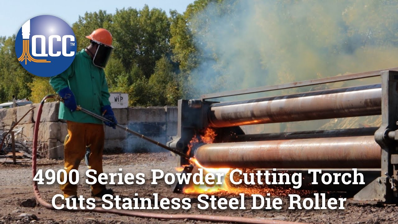4900 Series Powder Torch Cuts a Large Stainless Steel Die Roller ...