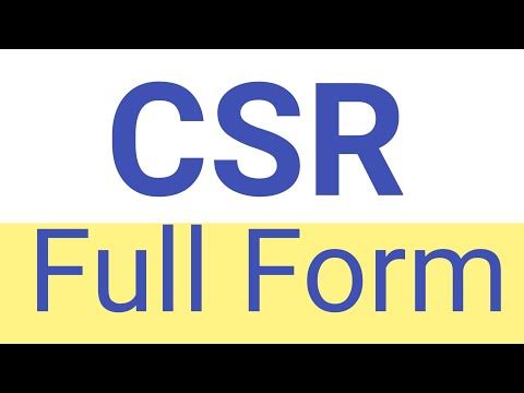 CSR Full Form || What is the Full Form of CSR || What is CSR - YouTube