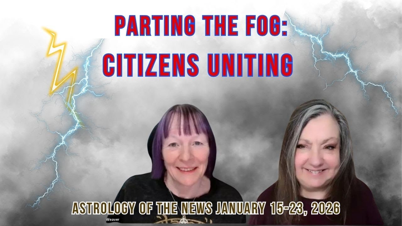 Astrology of the News | Parting the Fog:  Citizens Uniting