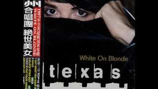 TEXAS-Black Eyed Boy.1997(Original Sound).