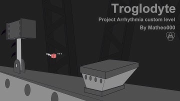 [Project Arrhythmia Custom Level]: "Troglodyte" by Kaixo (level by me)