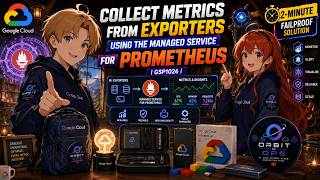 GSP1026 | Collect Metrics from Exporters using the Managed Service for Prometheus | 2-Minute Trick!