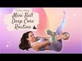 Mini Ball for Deep Core - Follow along Exercises using a Pilates mini ball