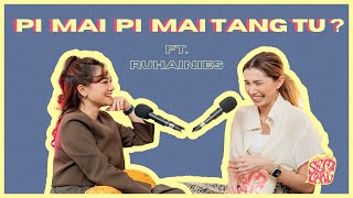 Studio Sembang - Pi Mai Pi Mai Tang Tu ft. Ruhainies