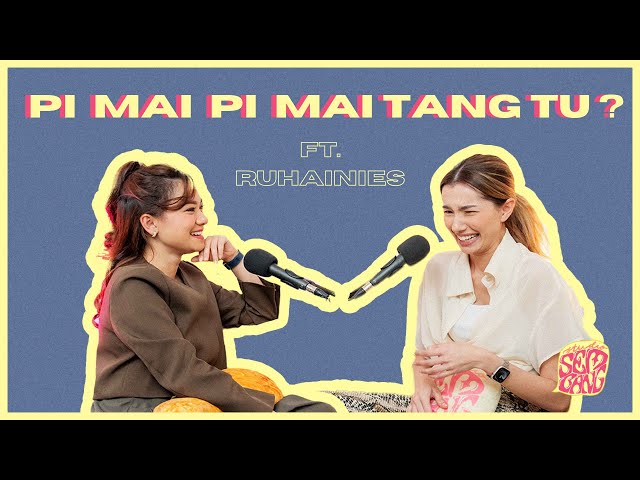 Studio Sembang - Pi Mai Pi Mai Tang Tu ft. Ruhainies class=