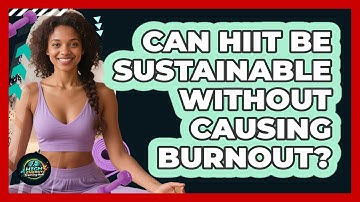 Can HIIT Be Sustainable Without Causing Burnout? - High Energy Training Hub