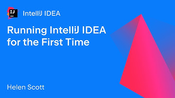 Running IntelliJ IDEA For the First Time