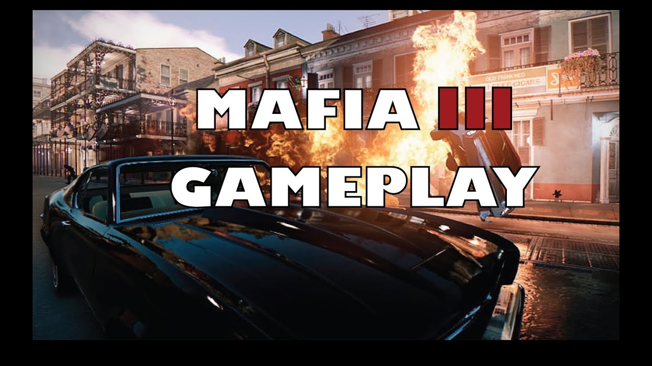 Taking Over New Bordeaux: A Mafia III Gameplay | Gameplay #9 | gamUltra