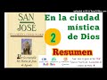 San José 2. En la ciudad mística de Dios