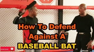 How To Defend A Baseball Bat Attack
