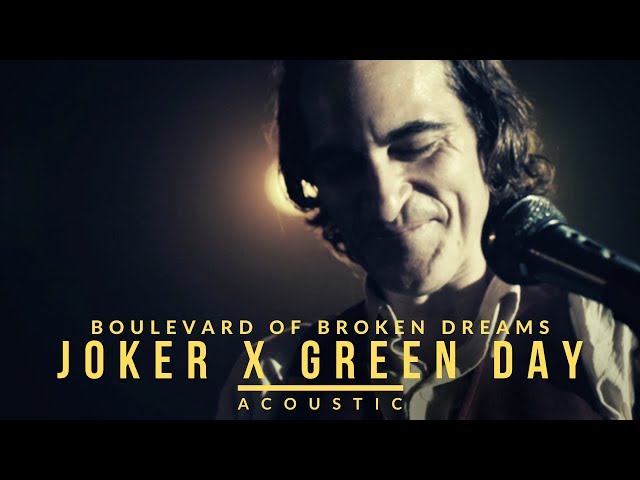 Joker x Green Day - Boulevard Of Broken Dreams (Acoustic) class=