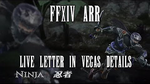 FFXIV ARR: Live Letter in Vegas (Patch 2.4 Not Until After Fan Festival)