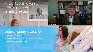 Virtual Rounding Assistant with Logitech Meetup Supports Telehealth Priorities screenshot 4