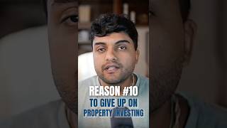 Reason #10 to give up on property investing.