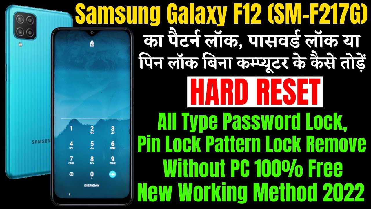 Samsung Galaxy F12 Sm F127g Hard Reset All Type Pattern Password Lock Remove Without Pc Youtube