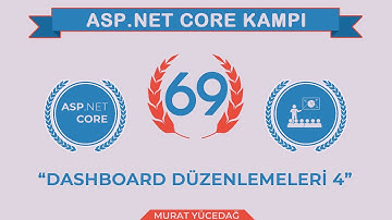 #69 Asp.Net Core 5.0 Proje Kampı Dashboard Düzenlemeleri 4
