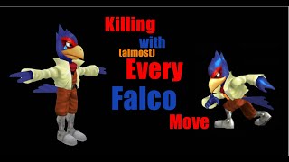 Killing with (almost) every Falco move
