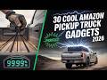 30 Cool Amazon Pickup Truck Gadgets (You Should Buy in 2026)