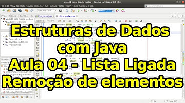 Aula 04 - Lista Ligada - Remoção de elementos - Estruturas de Dados com Java