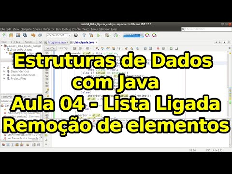 Aula 04 - Lista Ligada - Remoção de elementos - Estruturas de Dados com Java