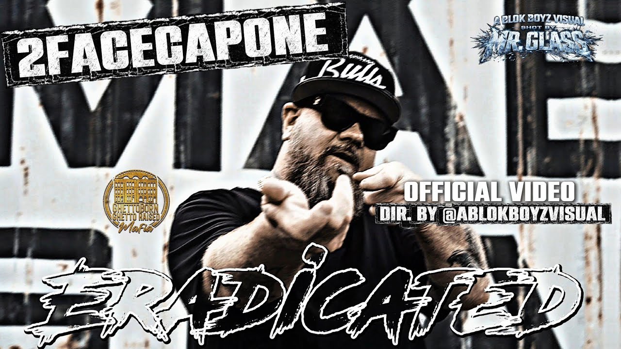 2faceCapone – Eradicated music video thumbnail