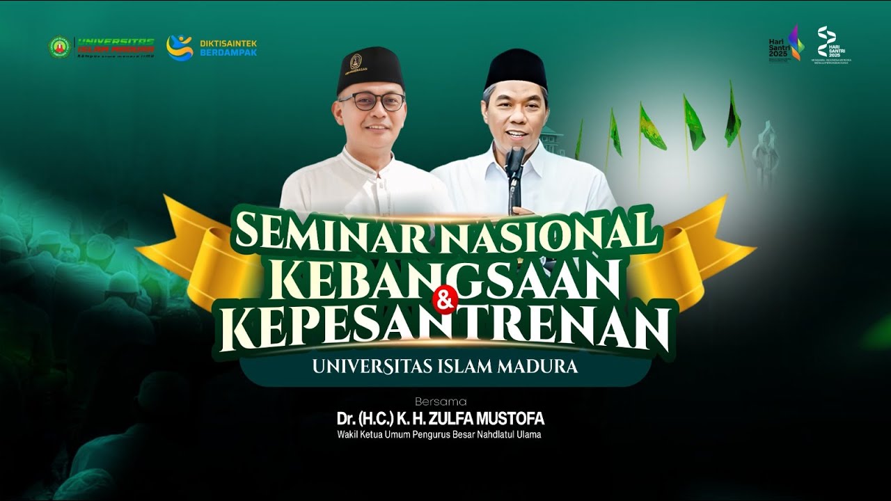 🔴 LIVE | SEMINAR NASIONAL KEBANGSAAN & KEPESANTRENAN 2025