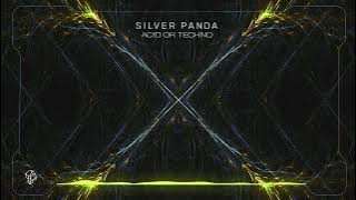 Silver Panda - Acid or Techno (Original Mix)